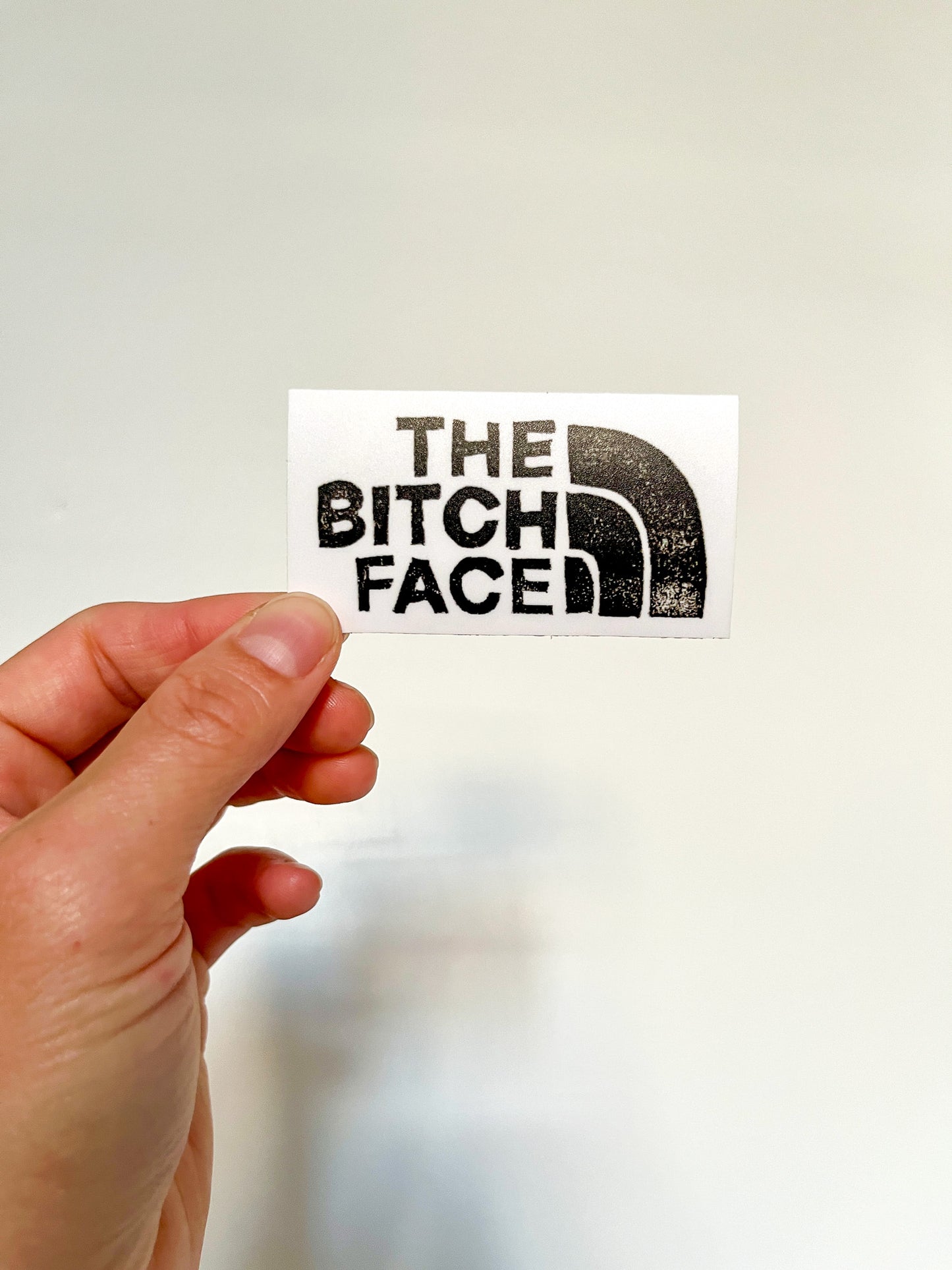 The Bitch Face Sticker